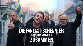 Die Fantastischen Vier  Zusammen feat Clueso Offizielles Musikvideo [upl. by Downe]