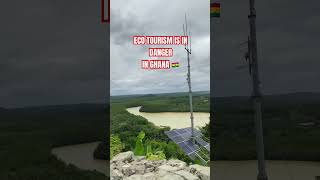 Ecotourism is in Danger‼️Let’s preserve ghana’s beautiful landscapes [upl. by Joachima]