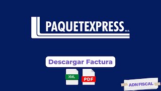 Facturación Paquetexpress  Como Facturar tus Tickets Paquetexpress [upl. by Gomar472]