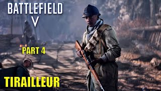 BATTLEFIELD 5 Walkthrough Gameplay Part 4 TIRAILLEUR Mission 3 Battlefield v [upl. by Prinz222]