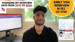 How to Schedule an Early USA Visa Appointment  Changing my Interview Date from 2025 to 2024 🇺🇸 🇨🇦 [upl. by Llerraj]