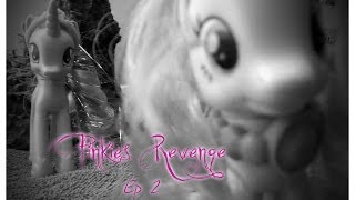 MLP Pinkies Revenge Ep 2 quotParty Pooperquot [upl. by Juna948]