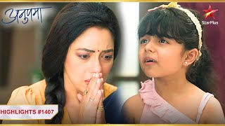 Anupama ne diya Mahi ko सहारा  Ep1407  Latest  Anupama  MonSun  10PM [upl. by Zenobia]