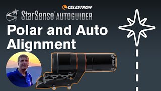 Celestron StarSense Autoguider – Polar amp Sky Alignment with Christian Sasse  Part 1 of 6 [upl. by Dragde]