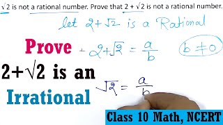 Prove 2  √2 is not rational Number  Real Numbers  Class 10 Maths  NCERT [upl. by Fergus]