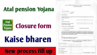 Atal pension Yojana closure form kaise bhare Apy exit form fill upHow to close atal pension Yojana [upl. by Nolyaw]