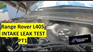 Range Rover L405 INTAKE LEAK TEST PT1 [upl. by Haorbed]