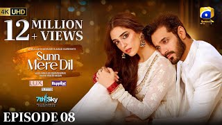 Sunn Mere Dil Episode 08 Eng Sub Digitally Presented by LUX  Happilac Paints and Blesso Cosmetics [upl. by Marka926]