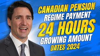 Canadian Pension Regime Payment Dates 2024 Growing amount in 24 Hours Canada News [upl. by Rehpatsirhc435]