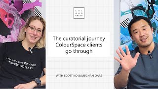 The curatorial journey ColourSpace clients go through [upl. by Leumas]