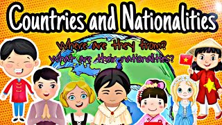 Countries and Nationalities  Where are they fromWhat are their nationalitiesVocabulary For Kids [upl. by Enelyw]