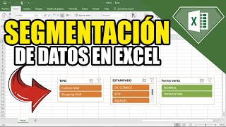 COMO aplicar SEGMENTACIÓN DE DATOS y para que sirve en Excel 2022  Usar filtros dinámicos en Tablas [upl. by Felicidad]