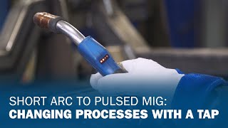 Short Arc to Pulsed MIG Changing Processes With a Tap [upl. by Nibram]