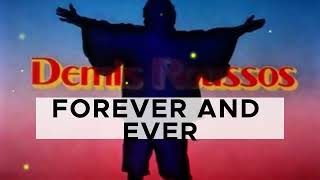 Demis Roussos  Forever amp ever  Remastered remixed amp revisualised [upl. by Nosreip]