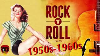 Rock And Roll  Best Classic Rock NRoll Of 1950s  Greatest Golden Oldies RockampRoll [upl. by Riha]