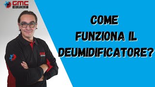 Come funziona il deumidificatore deumidificatore [upl. by Rimas]