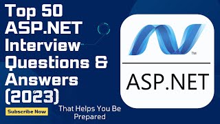 Top 50 ASPNET Interview Questions and Answers 2023 [upl. by Yditsahc]