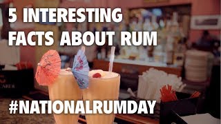 Five Interesting Facts about Rum for National Rum Day [upl. by Ries]