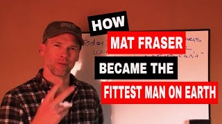 How Mat Fraser Became Fittest Man on Earth [upl. by Aivuy]