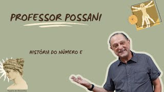 A história do número e [upl. by Ahsiemal]