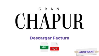 Gran Chapur Facturación  Como facturar tus tickets de Gran Chapur [upl. by Dole]