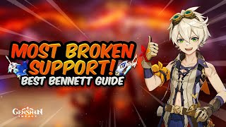 MOST BROKEN SUPPORT Updated Bennett Guide  Best Artifacts Weapons amp Teams  Genshin Impact 26 [upl. by Ailgna]