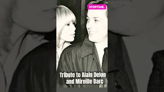 Alain Delon amp Mireille Darc Love Story alaindelon mireilledarc [upl. by Erdnaet791]