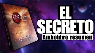 EL SECRETO  Audiolibro en español resumen  Autoayuda [upl. by Patrizius147]