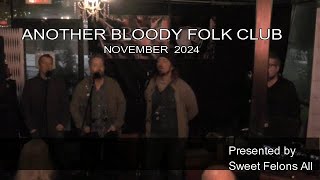 Another Bloody Folk Club November 2024 [upl. by Rudyard741]