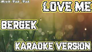 karaoke love me bergek Original sound [upl. by Khan]