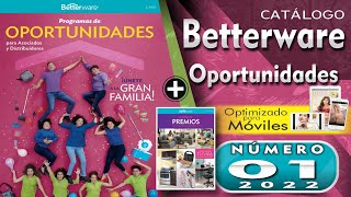 BETTERWARE OPORTUNIDADES 1 2022  CATÁLOGO DE PREMIOS 1 BETTERWARE 2022 [upl. by Latrena]