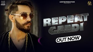 Repeat Gedi Pretty Bhullar ft Star Boy LOC  G Skillz  Leinster Production New Punjabi Songs 2022 [upl. by Lock]