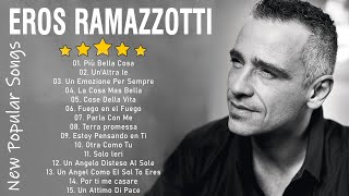 Eros Ramazzotti live  Eros Ramazzotti greatest hits full album 2023  Eros Ramazzotti best songs [upl. by Ruhtra]