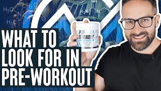 What To Look For In PreWorkout [upl. by Nicoli663]