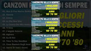 Le 100 Canzoni Piu Belle Di Sempre 🍁 I Migliori Successi Anni 60 70 80 [upl. by Worl846]