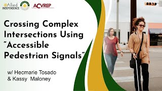 Crossing Complex Intersections Using “Accessible Pedestrian Signalsquot [upl. by Jobey]