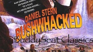 Buddy Seat Classics  Bushwhacked Movie Review  BSCE1 [upl. by Ennovehc]