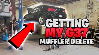 GETTING MY INFINITI G37 MUFFLER DELETE  CAR VLOG [upl. by Lacram]