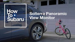 HowTo Panoramic View Monitor  AllNew 2023 Subaru Solterra [upl. by Lac434]