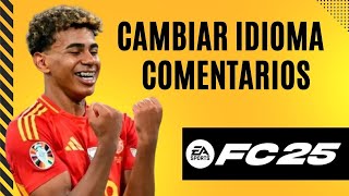 Como cambiar el idioma de los comentarios en FC 25 [upl. by Aiciruam]