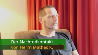 Der Nachtodkontakt von Herrn Mathes K Englsubtitles [upl. by Mialliw]