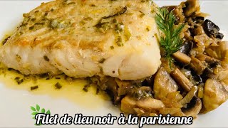 Recette de pavé ou filet de lieu noir à la parisienne🐟🥰😋😋 [upl. by Erika]