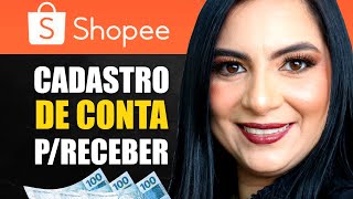 Como Cadastrar Conta Bancaria Na Shopee Configuração de Pagamento Shopee Afiliado ATUALIZADO [upl. by Dori]