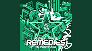 Remedies Vibe Chemistry Remix [upl. by Ivette862]