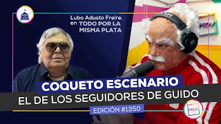 CoquetoEscenario el de los seguidores de Guido  Lubo Adusto Freire en TPLMP [upl. by Nosila]