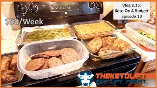 Vlog 235 Eat Keto On A Budget Episode 10 [upl. by Enelrad]