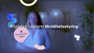 5 tips til likviditetsstyring  Tripletex forklarer [upl. by Disario685]