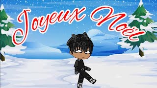 Joyeux Noël  GACHA CLUB ° [upl. by Onidranreb]