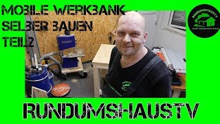 Mobile Werkbank selber bauen Teil 2 diy absenkbar MFT [upl. by Hamlen]