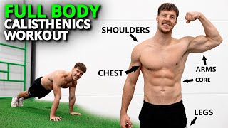 The Perfect FULL BODY Calisthenics Workout for Beginners amp Advanced [upl. by Thaxter425]